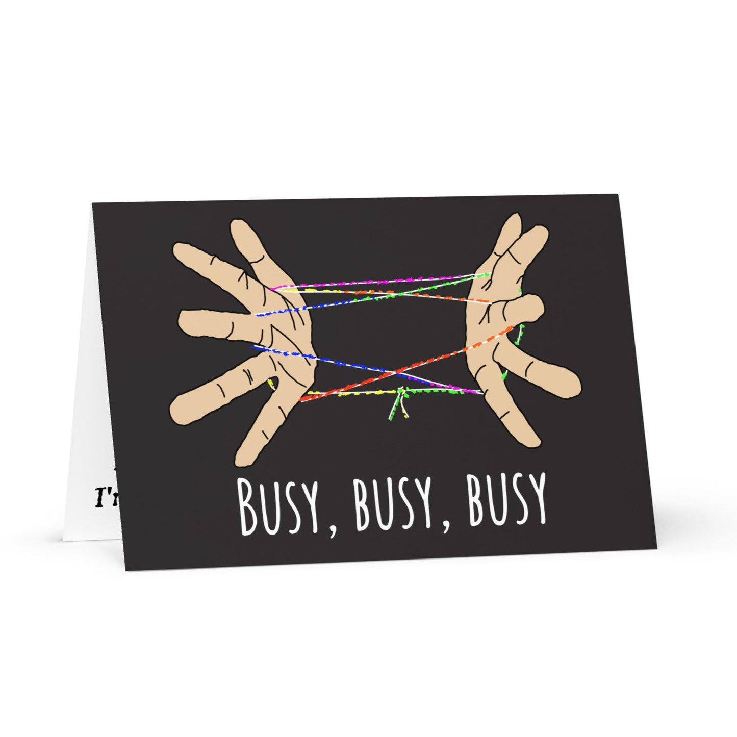 Original poetry breakup card inspired by Kurt Vonnegut. Features Cat’s Cradle string game with “busy, busy, busy” text in a zany design.
