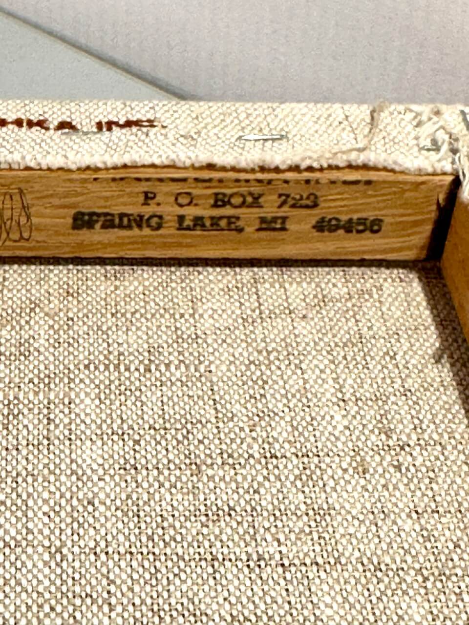 Canvas stretcher bars stamped with: PO Box 723, Spring Lake, MI 49456